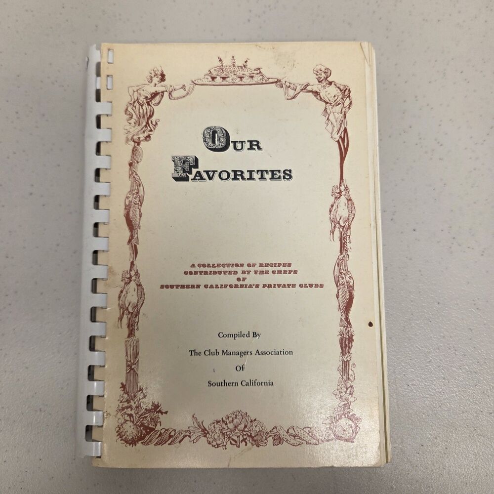 Club Managers Association of Southern California Cookbook 1972
